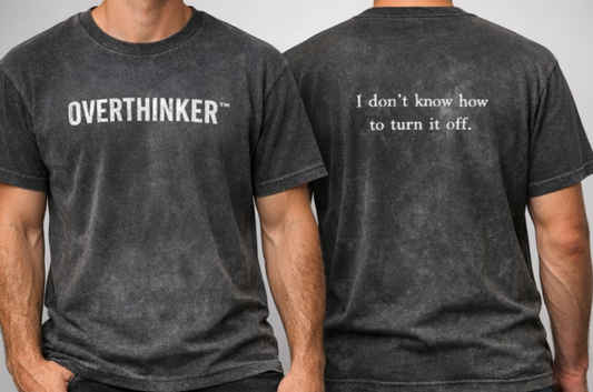 OVERTHINKER Graphic Tee — Front & Back Print